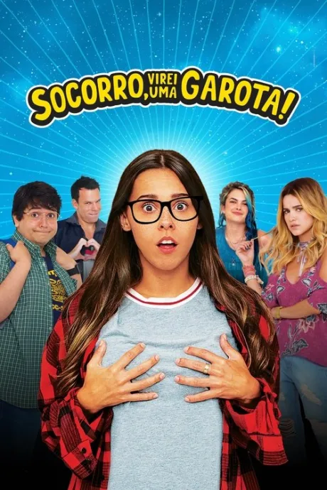 Помогите, я стал девушкой! (2019)